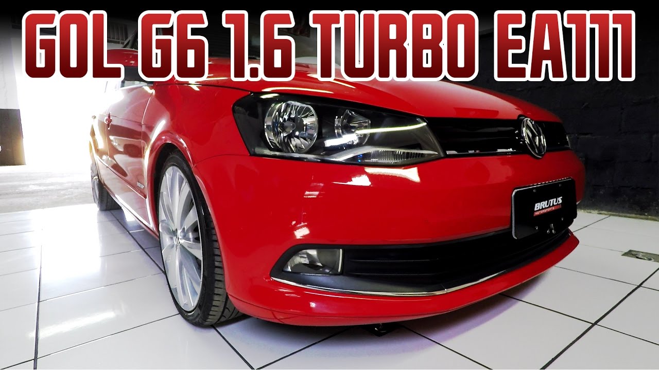 VW Gol G6 1.6 Turbo HX25 EA111 200cv Flex