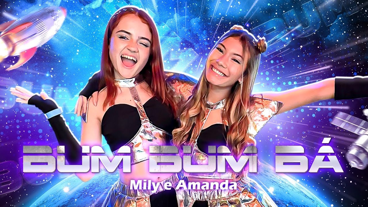 BUM BUM BÁ ( Clipe com cenas inéditas  ) Mily Pinho e Amanda Nathanry