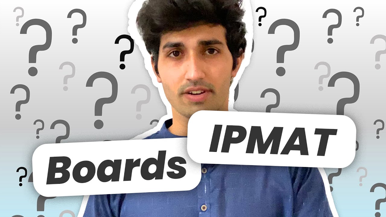 Managing IPMAT Preparation With Boards | 100 Days Strategy For IPM 2022