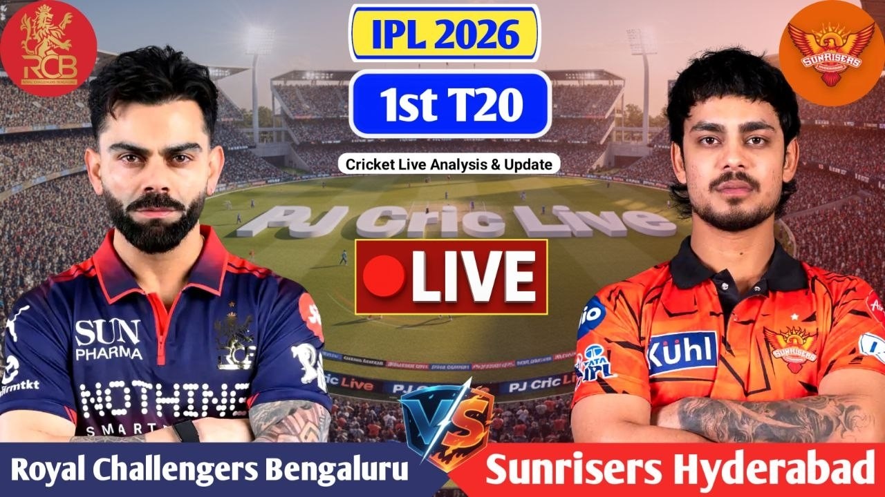 RCB vs SRH 1st T20 Match | Live Score Analysis & Discussion | IPL 2026 1st T20 Cricket Match