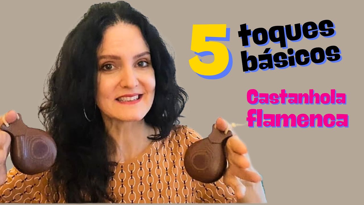 Cinco toques das castanholas que você precisa conhecer