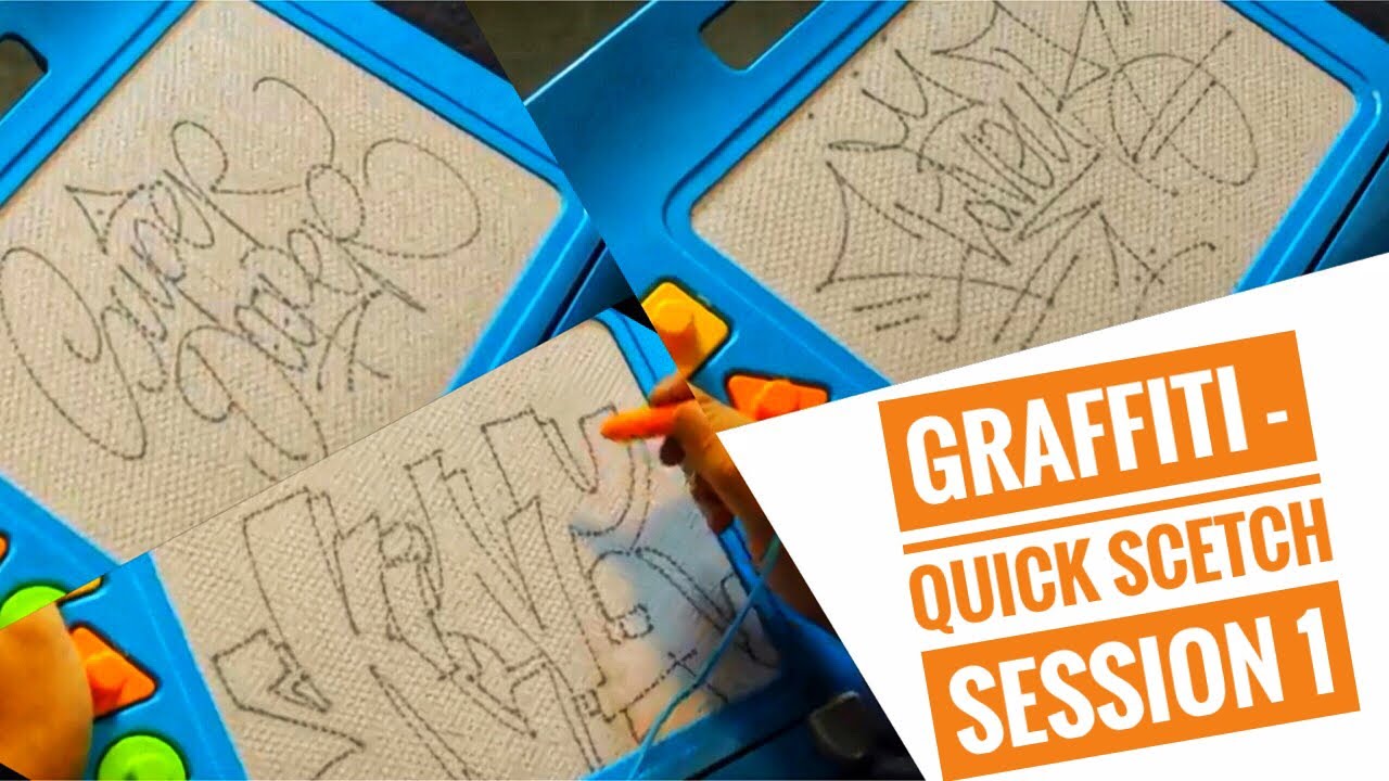 Graffiti - Quick Scetch Session 1 - Graffiti Coach