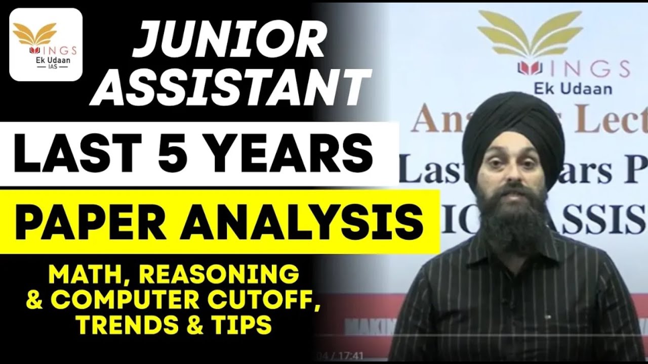 ANALYSIS OF JUNIOR ASSISTANT LAST 5 yr PYQs II AJIT SIR