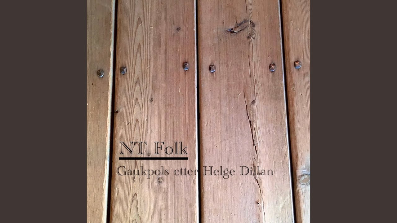 Gaukpols etter Helge Dillan