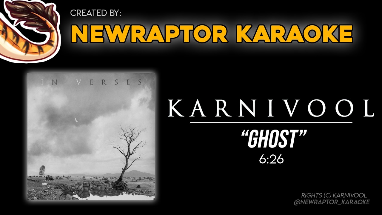 Karnivool - Ghost (Karaoke) (Instrumental)