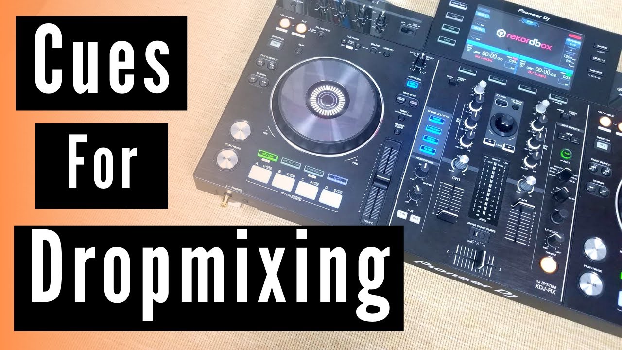 How to Set Hot Cues for Dropmixing Tutorial (DJ Tutorial - Pioneer XDJ-RX)