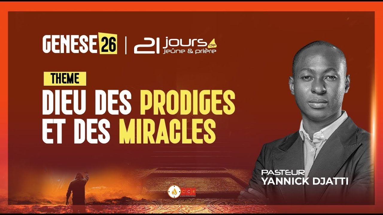GENESE 26 JOUR 16 : DIEU DES PRODIGES ET DES MIRACLES _ PST YANNICK DJATTI _ 20/01/2026