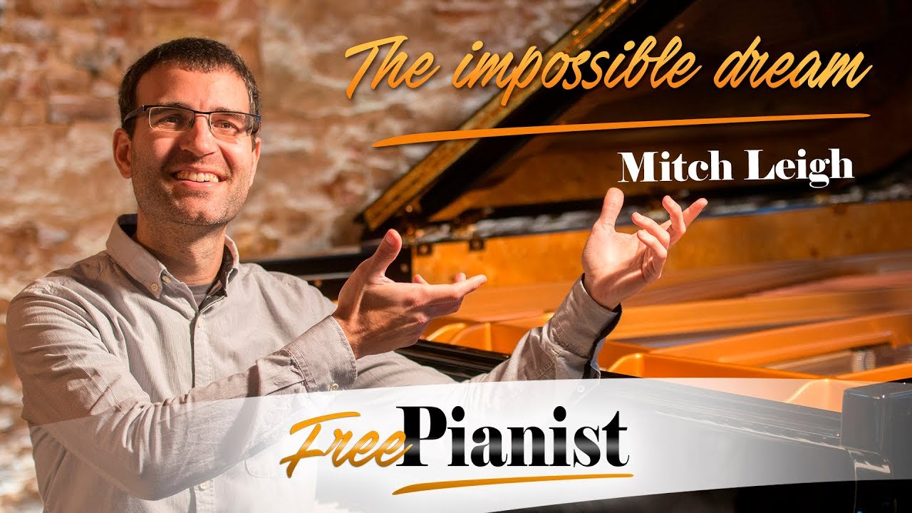 The impossible dream - KARAOKE / PIANO ACCOMPANIMENT - Man of La Mancha - Mitch Leigh