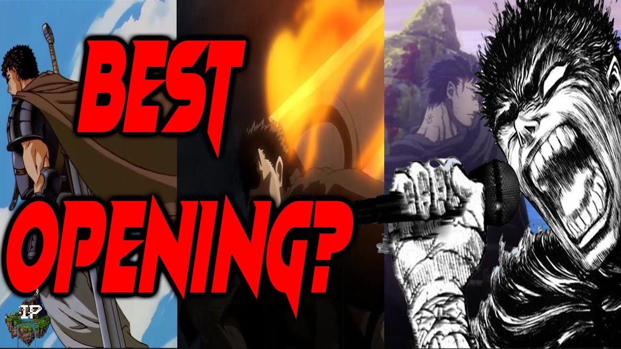 The Openings Of Berserk