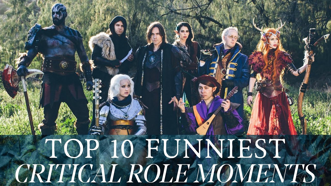 Top 10 Funniest Critical Role Moments From Campaign 1