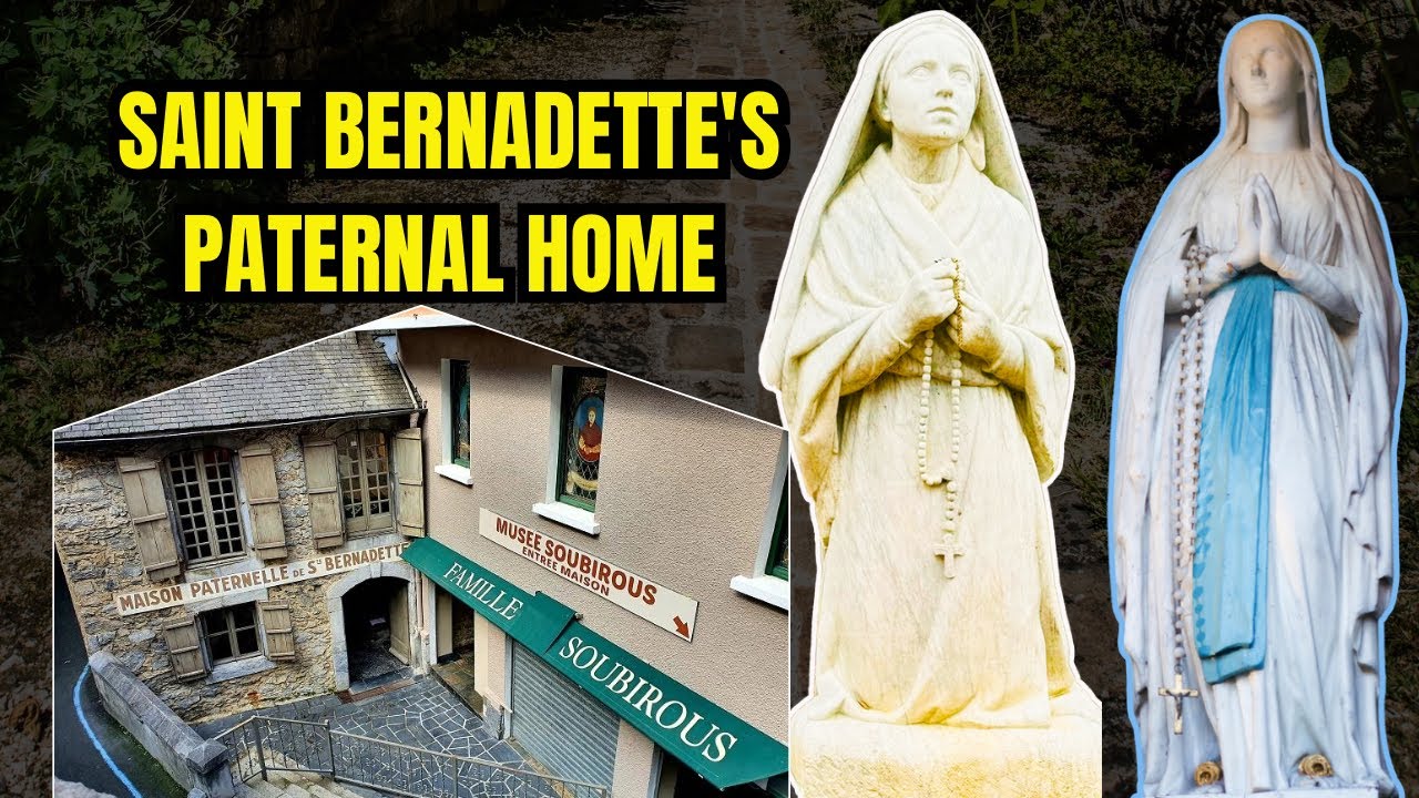 Saint Bernadette of Lourdes Paternal House in Lourdes, France🇫🇷