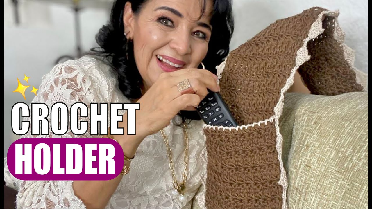 HOW TO CROCHET A REMOTE HOLDER - EASY AND FAST - BY LAURA CEPEDA