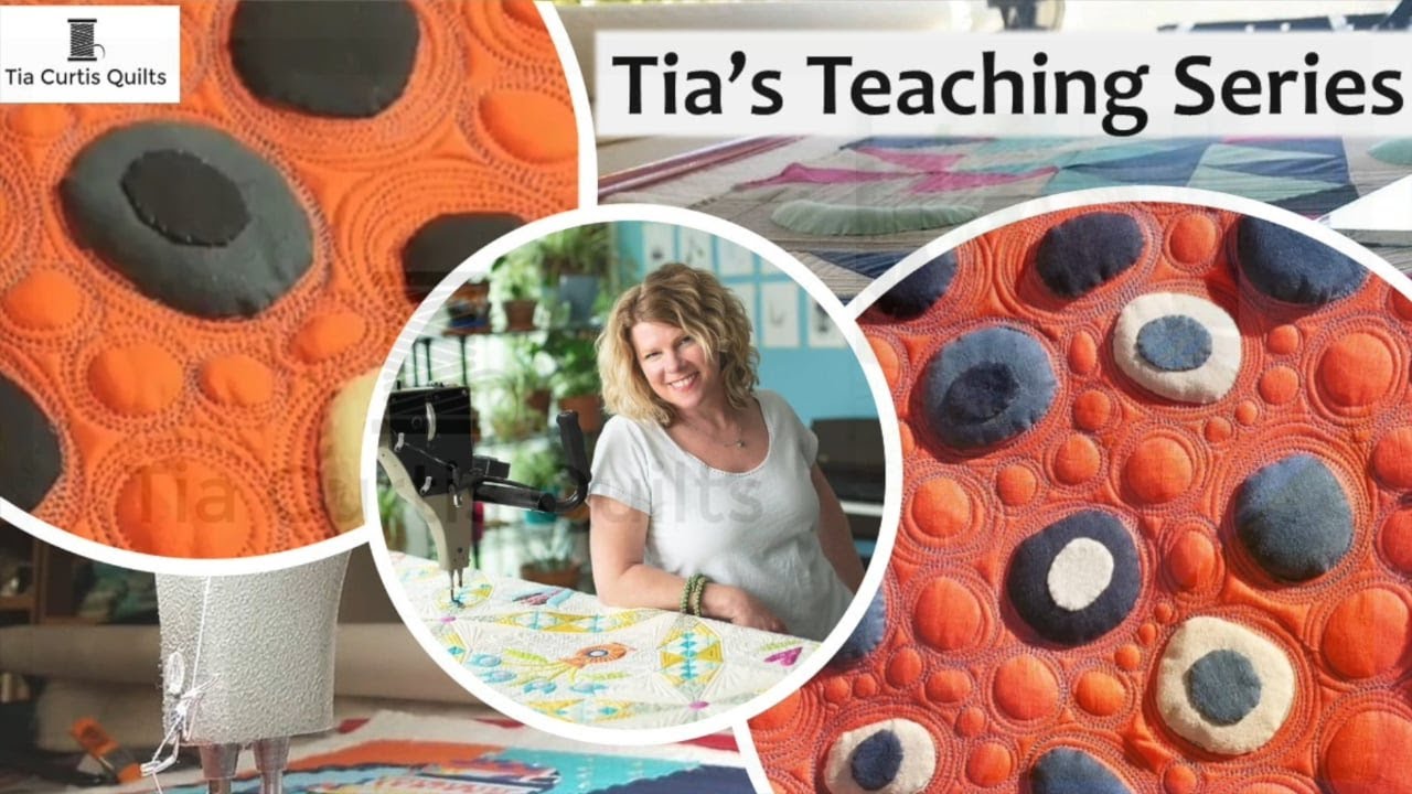 Easy Trapunto Techniques with Tia Curtis