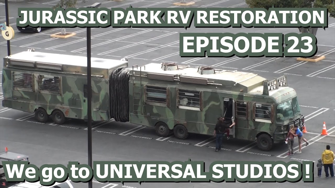 JURASSIC PARK RV - EPISODE 23 - We go to UNIVERSAL STUDIOS for the JP25th anniversary celebration