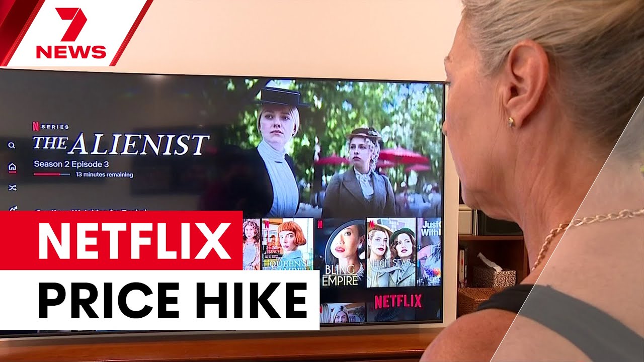 Netflix raises prices for Australian users | 7NEWS