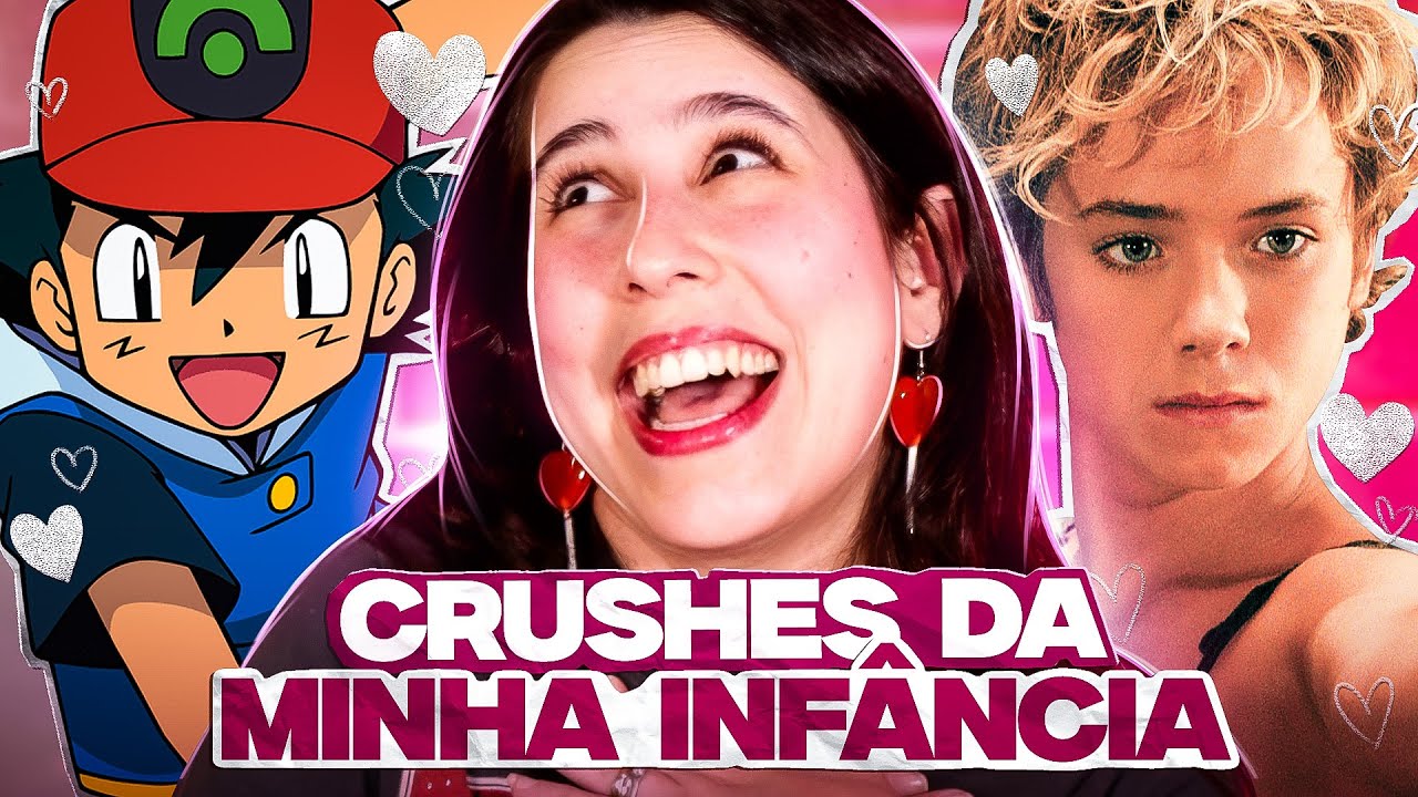 JULGANDO E RELEMBRANDO OS CRUSHES DA NOSSA INFÂNCIA!!