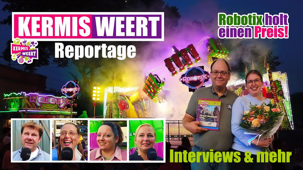 Reportage - KERMIS WEERT 2023 - Robotix holt einen Preis - Interviews mit Schaustellern, Kirmes Team