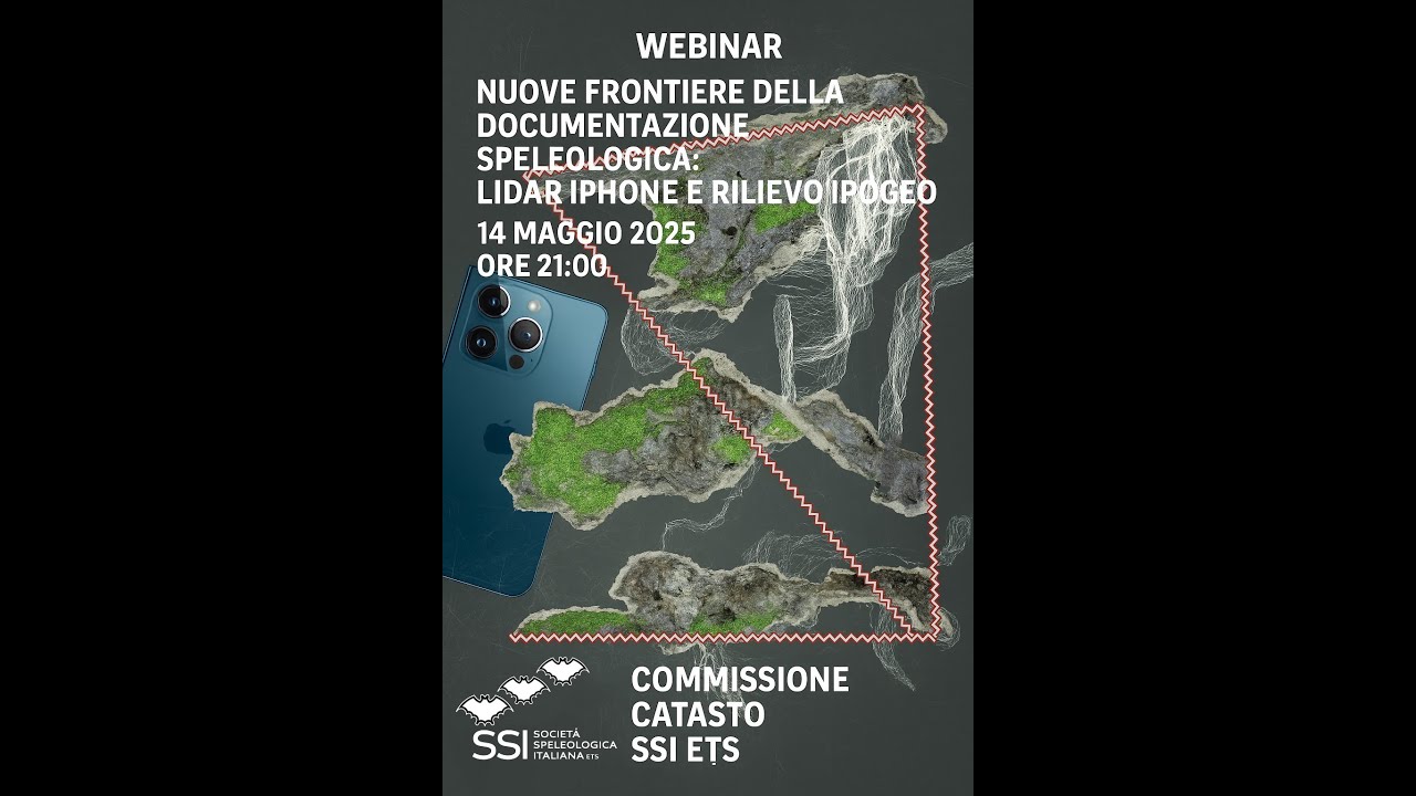 Nuove frontiere della documentazione speleologica: LiDAR iPhone e rilievo ipogeo - PRIMA PARTE
