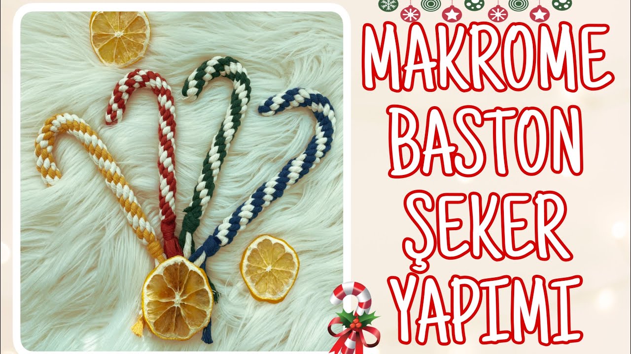 Makrome Baston Şeker Yapımı | Kendin Yap | DIY | Macrame Candy Cane