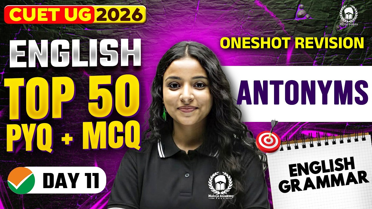 CUET 2026 English | Antonyms Top 50 PYQ+MCQ | Umeed Phase-2 | Megha Ma'am
