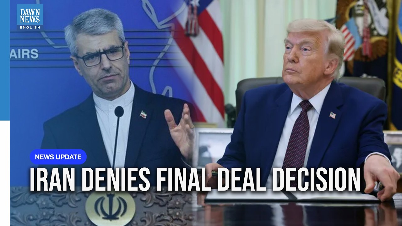 Iran says No Final Decision Made on Deal that Trump Hopes Could be Signed Soon | Dawn News English