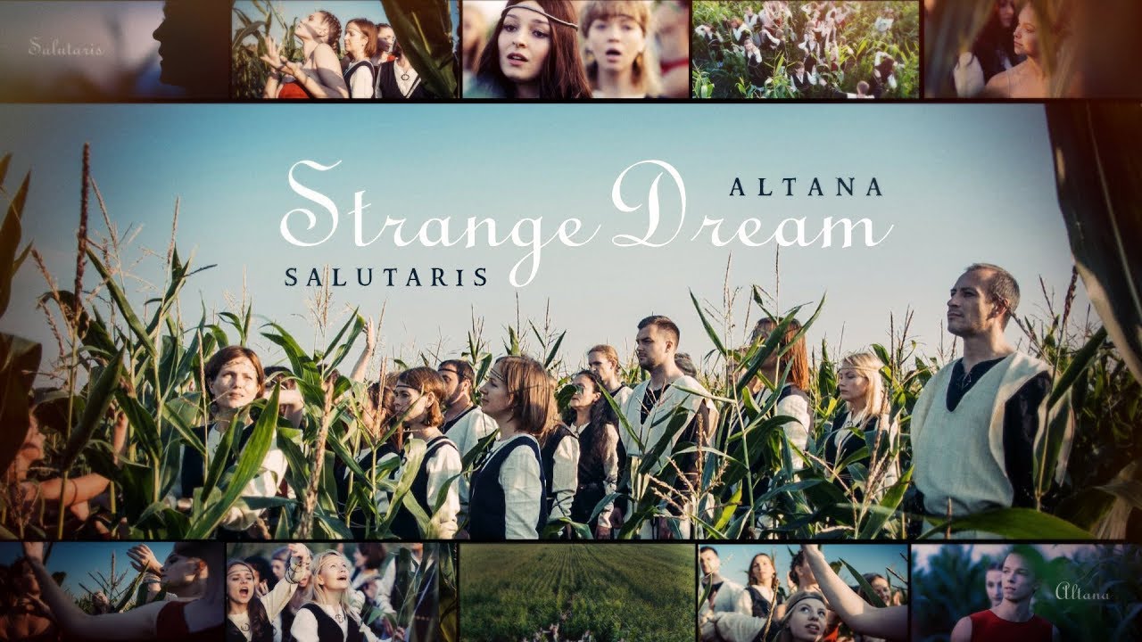 SALUTARIS CHOIR feat. ALTANA - Strange Dream (Дзіўны сон)