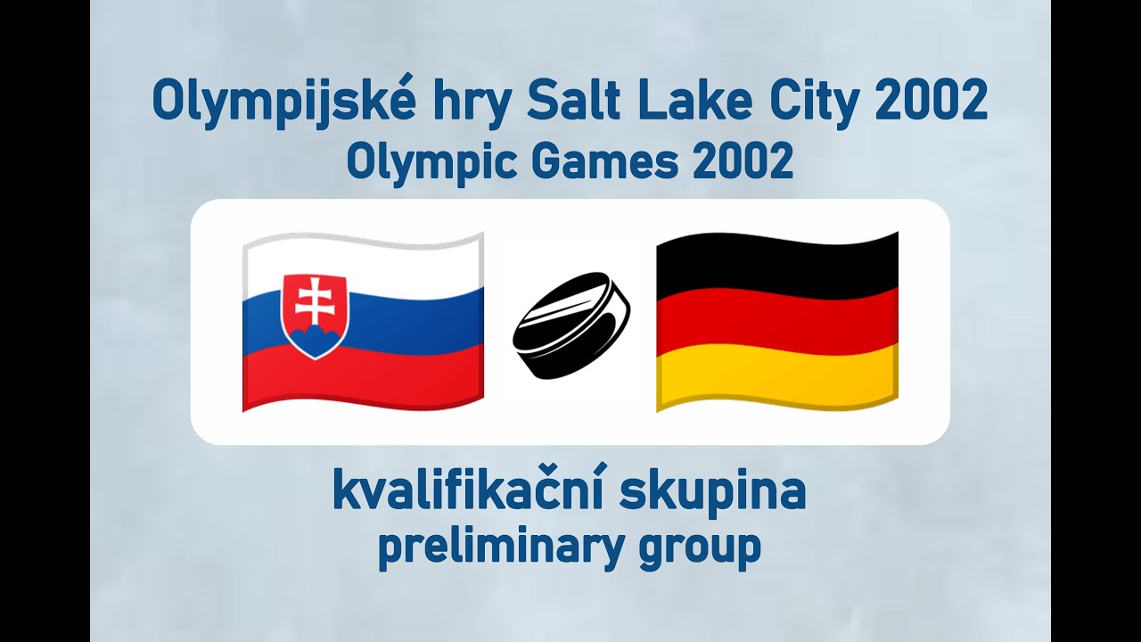 OH Salt Lake City 2002, lední hokej, SVK-GER (kvalifikační skupina)