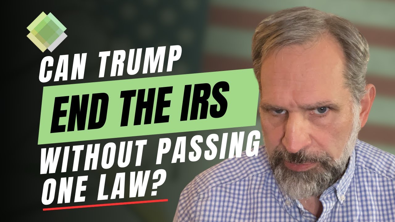 Может ли Дональд Трамп положить конец деятельности Налоговой службы США, не приняв ни одного зако...