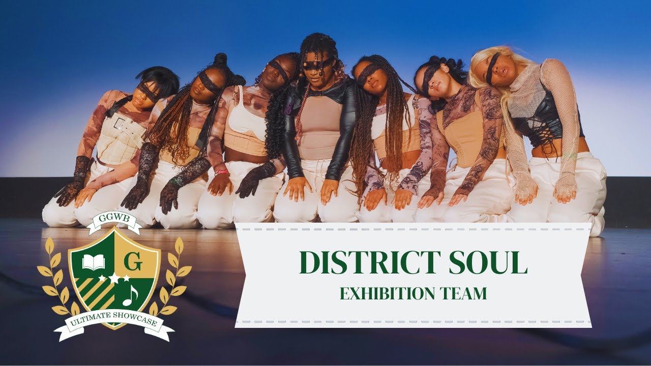 District Soul [EXHIBITION TEAM] | GGWB Ultimate Showcase 2024