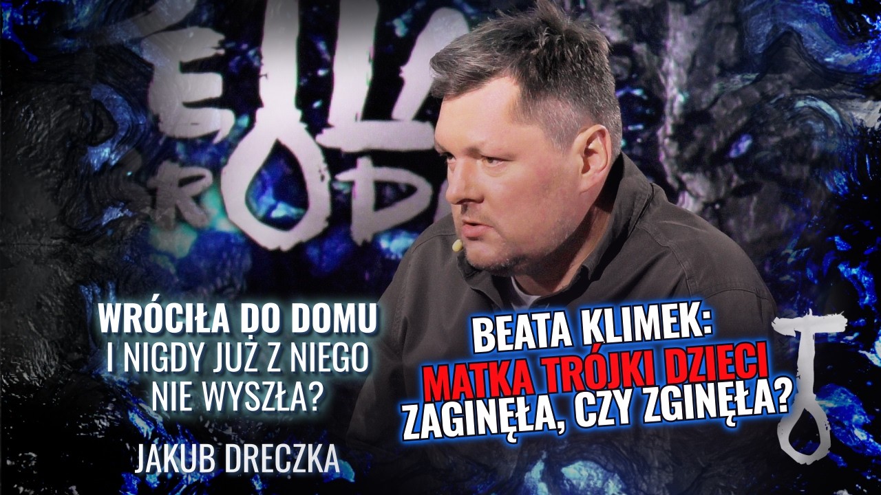 Beata Klimek: matka trójki dzieci zaginęła, czy zginęła? | Pętla Zbrodni