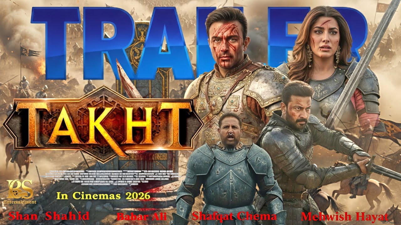 Тахт (2026) – Официальный трейлер | Шан Шахид | Бабар Али | Шафкат Чема | Мехвиш Хаят