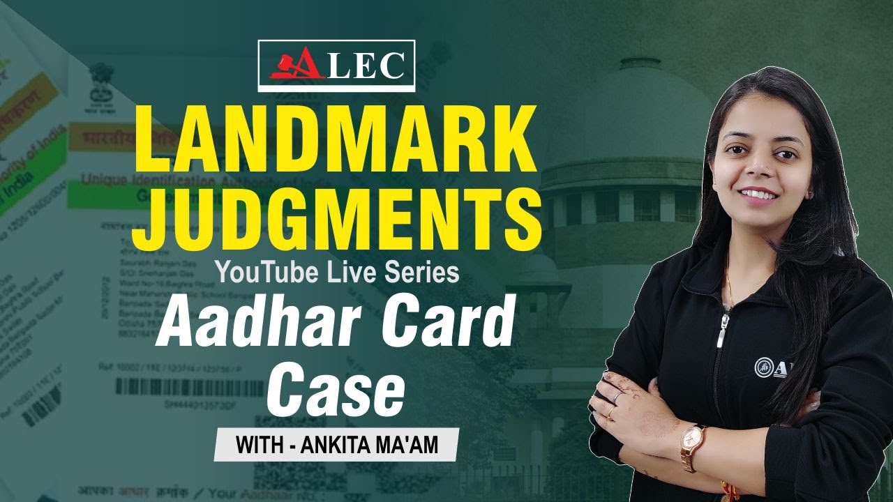 K.S. Puttaswamy vs. Union Of India | Aadhar Card | Explained | Right to Privacy #Aadharcardcase