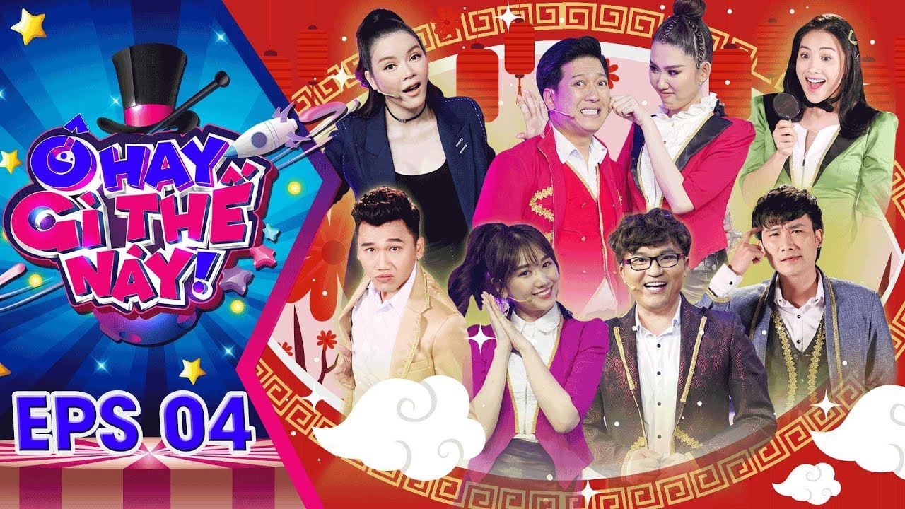 Ô Hay Gì Thế Này - Tập 4 FULL HD | Trường Giang hết hồn khi nghe Lý Nhã Kỳ tiết lộ bí quyết để đẹp