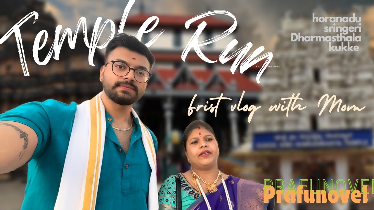 Temple Run | filming my first vlog with my mom | Dharmasthala | Shringeri | The Best Duo! 💪 Mom & Me