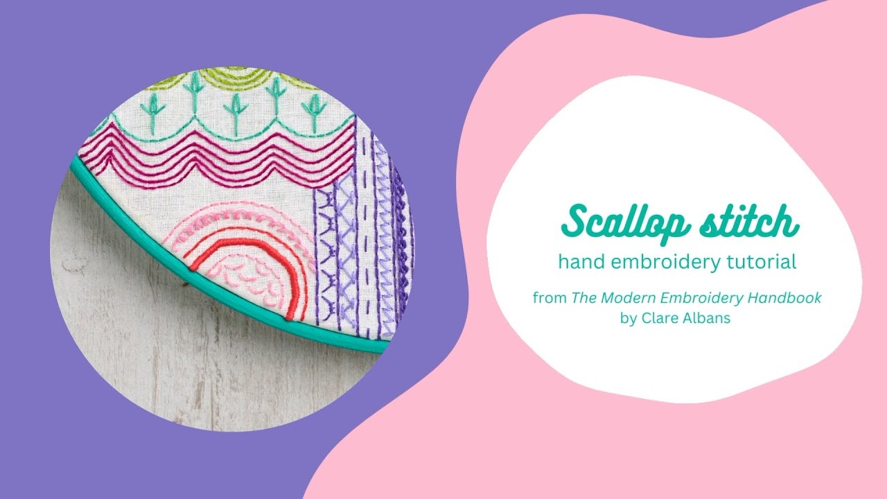 Scallop stitch - The Modern Embroidery Handbook