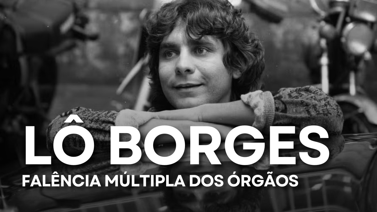 Falência Múltipla dos Órgãos: O que Matou Lô Borges? O Alerta da Intoxicação Medicamentosa