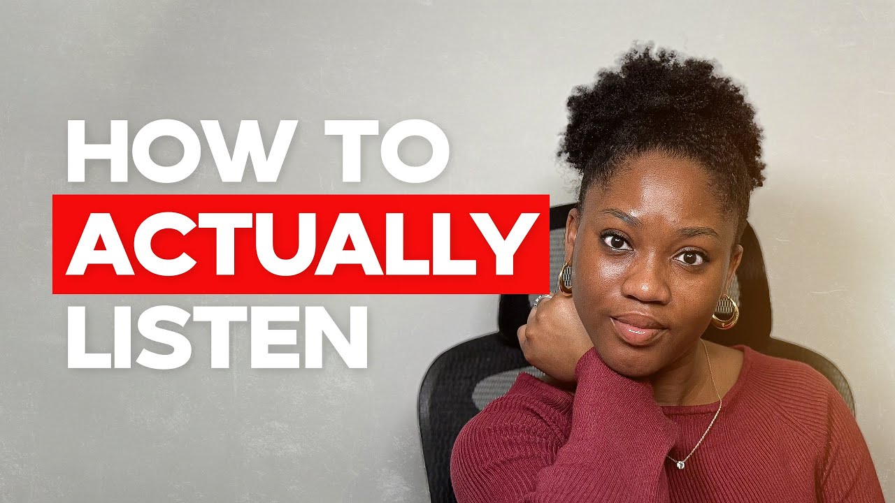 HOW TO MAKE ANYONE FEEL TRULY HEARD 