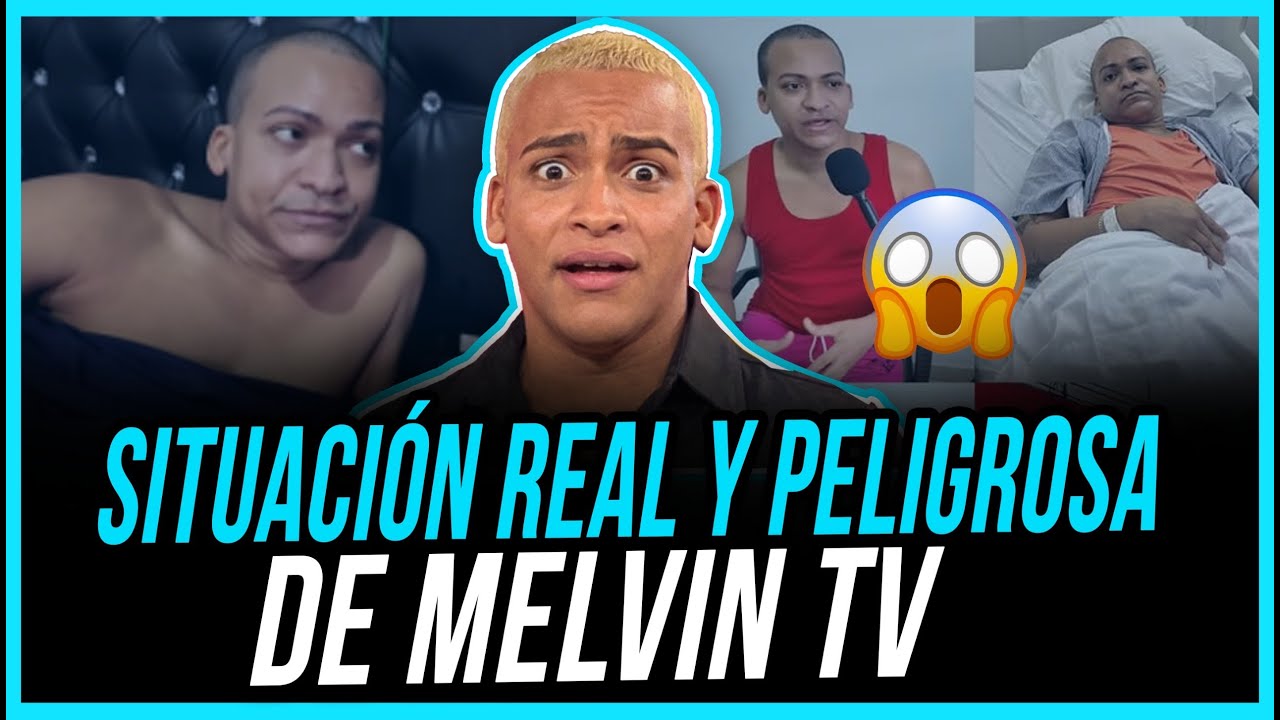 SITUACION REAL Y PELIGROSA DE MELVIN TV