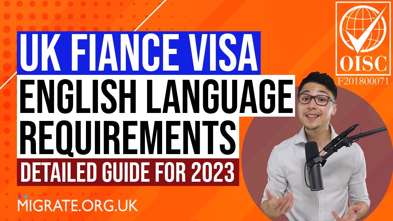 Fiance Visa UK English Language Requirements in 2023 [DETAILED GUIDE]