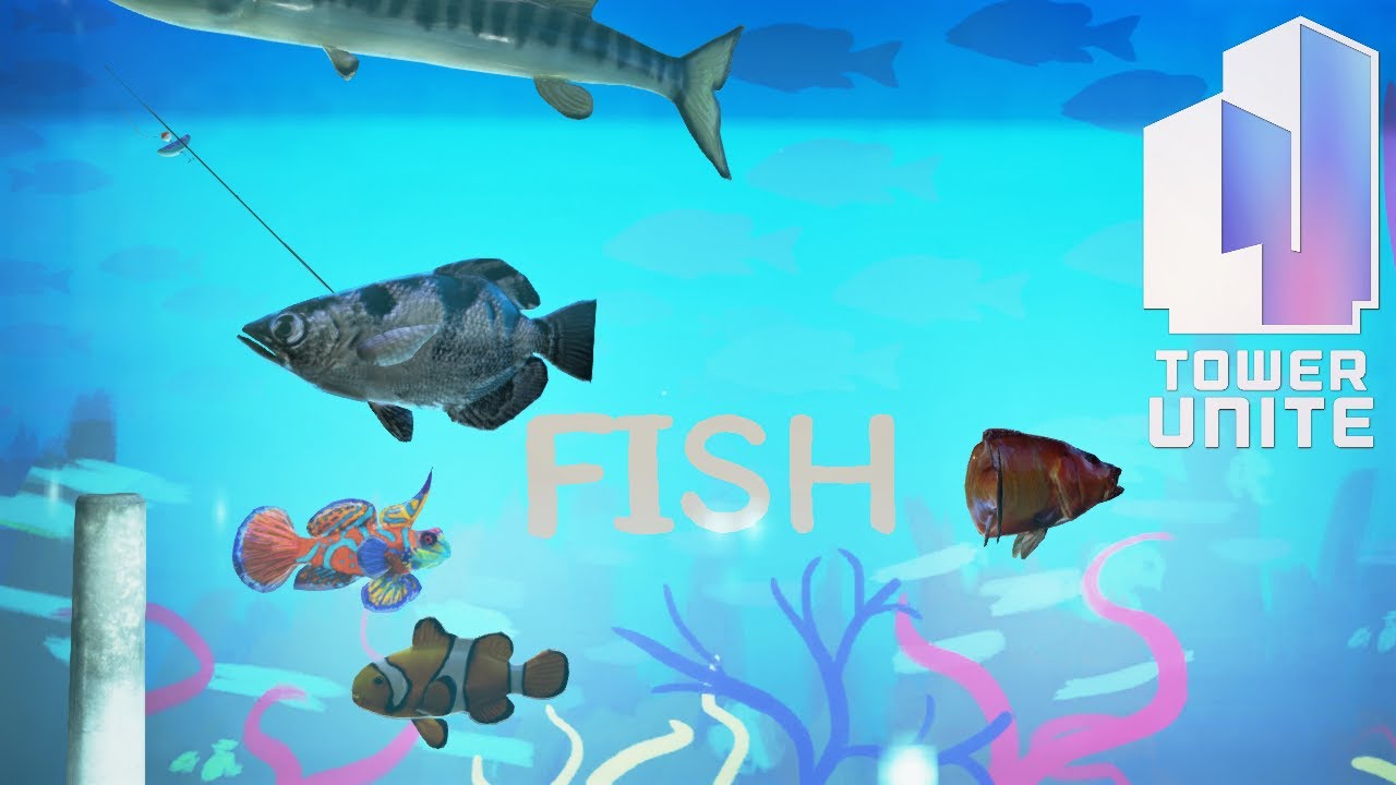 Everything About Fishing -Tower Unite