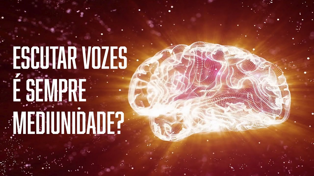 Todos as vozes escutadas são realmente espíritos? - Saúde Mental e Espiritismo