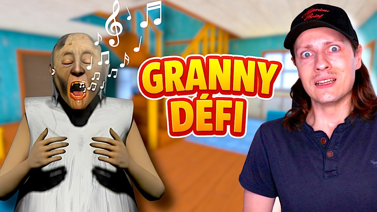 GRANNY MAIS SI JE PERDS JE CHANTE ! 😅 - D&eacute;lires de Max