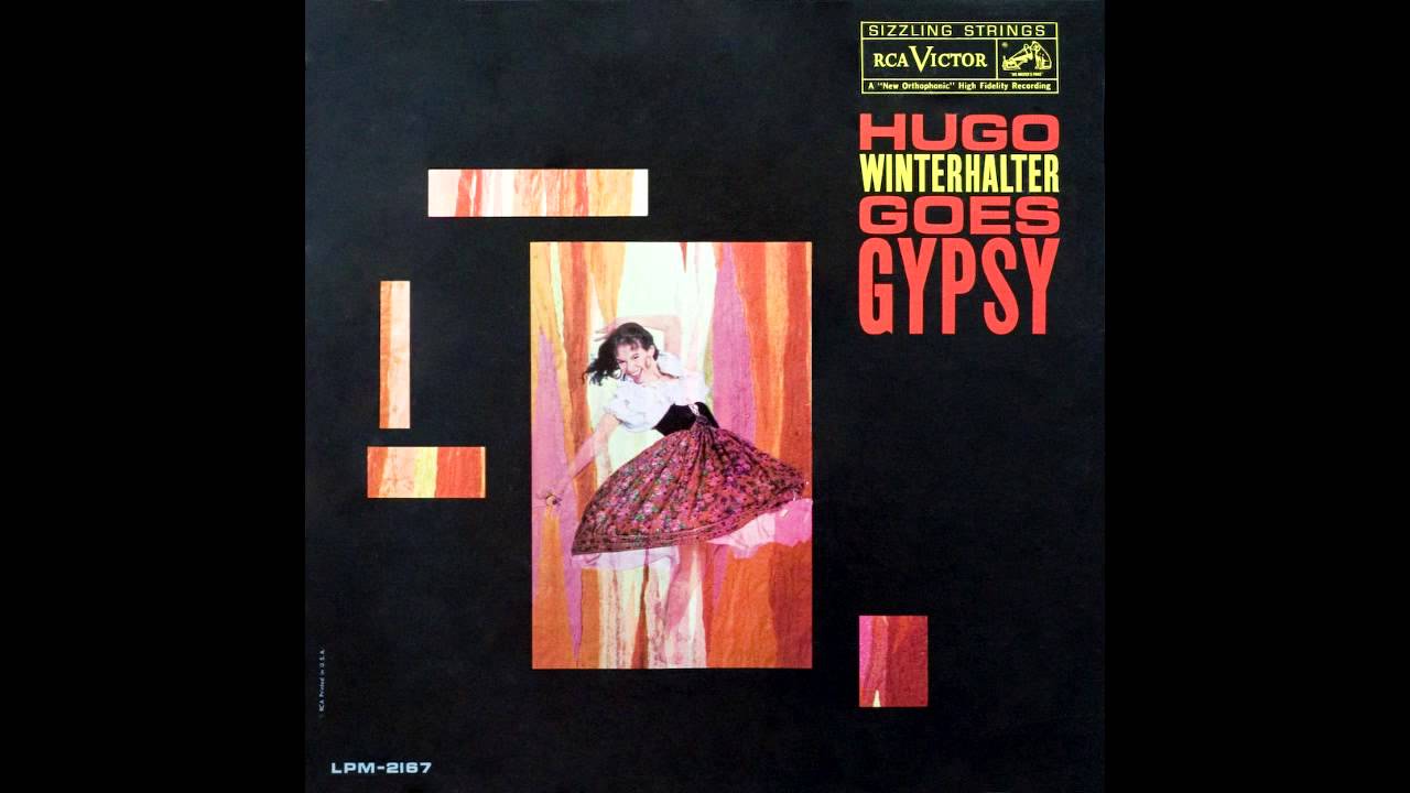 Hugo Winterhalter - Hugo Winterhalter Goes Gypsy