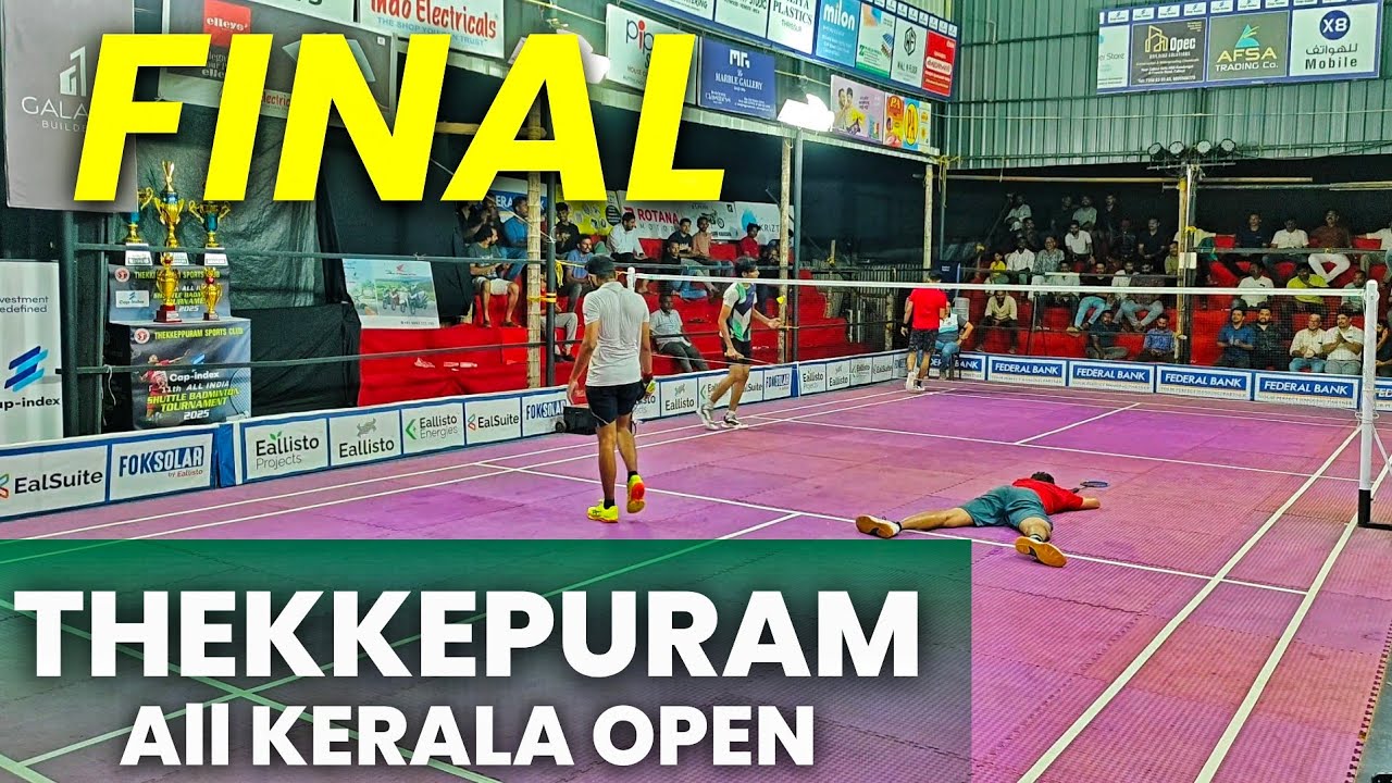 ARUN/SARATH VS ABHIRAM/SHAMIL- THEKKEPURAM ALL KERALA OPEN BADMINTON TOURNAMENT FINAL 2025