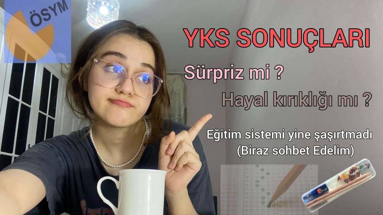 Yks tercih sonuçları üzerine sohbet