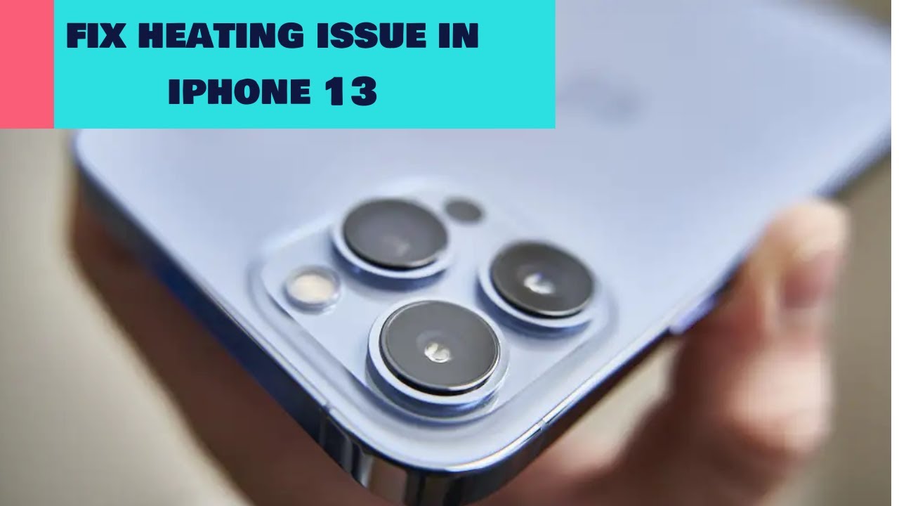 Ваш iPhone 13 слишком горячий? Как исправить проблемы с перегревом на iPhone 13 Pro Max/Mini