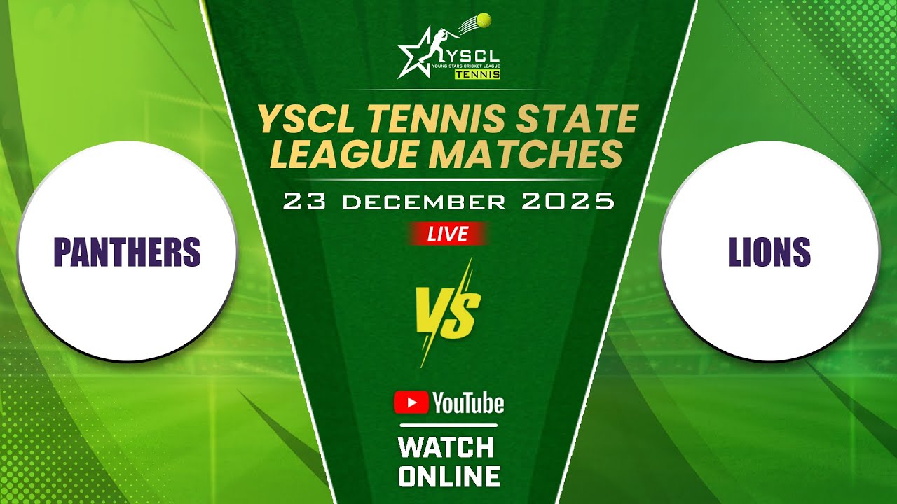 YSCLeague Tennis 2025 Live ; Under 23 ! Lions vs Panthers - Match - 2