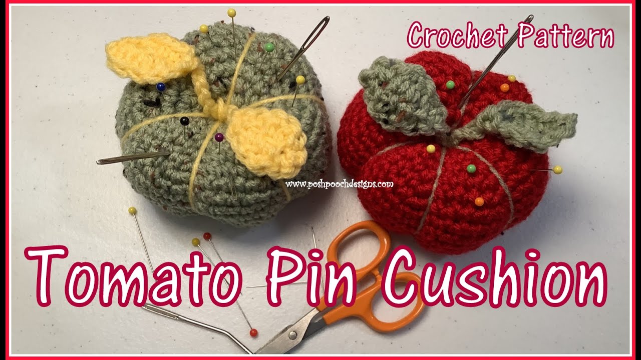 FRIDAY FUN DAY!  Learn How To Crochet A Tomato Pin Cushion Crochet Pattern