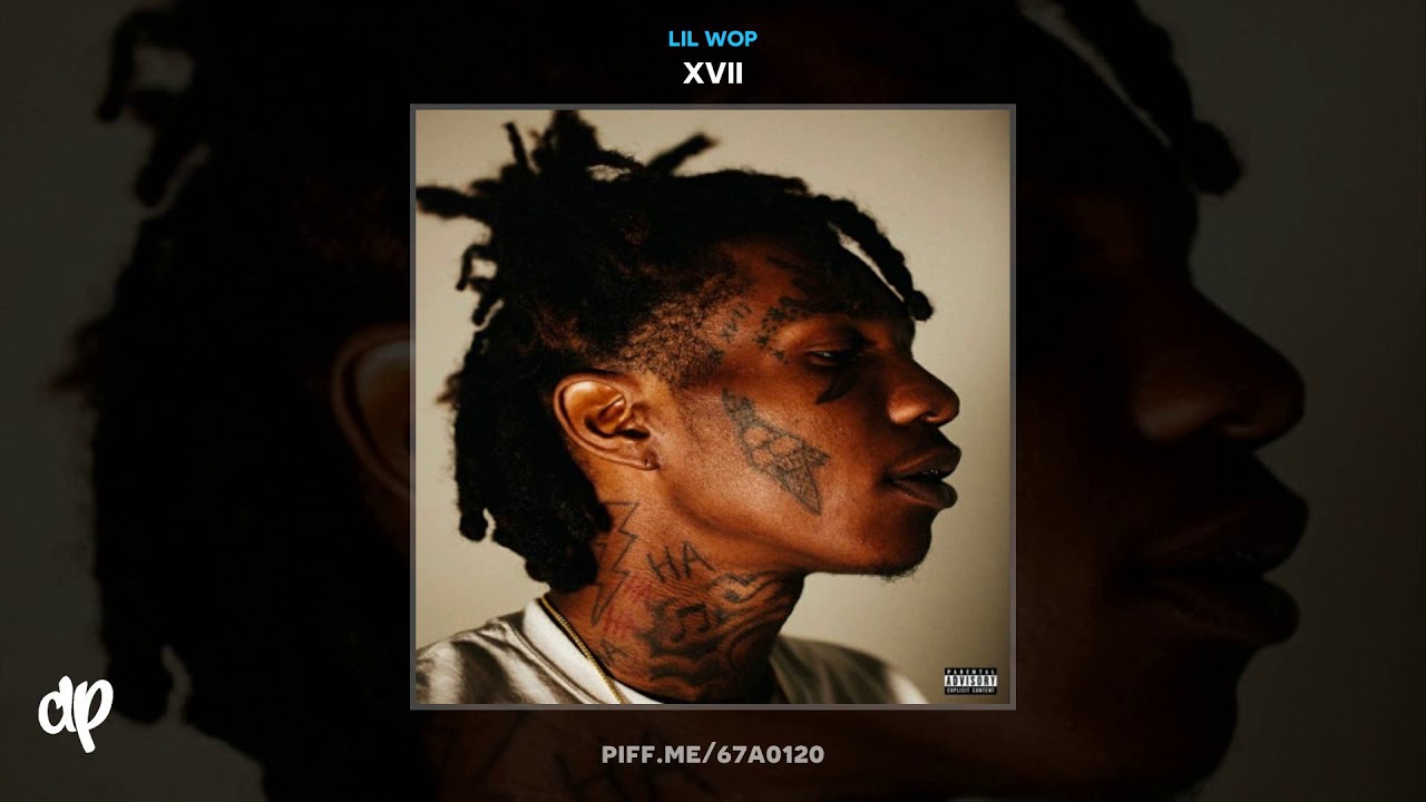 Lil Wop - Heaven Sent [XVII]