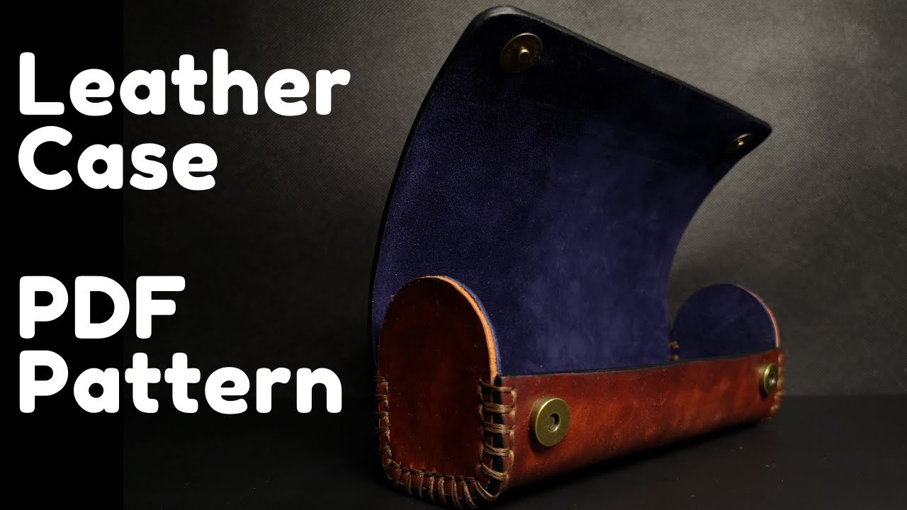Making a leather pen case by handmade and free PDF pattern